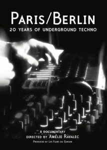 Lire la suite à propos de l’article Paris/Berlin : 20 Years Of Underground Techno