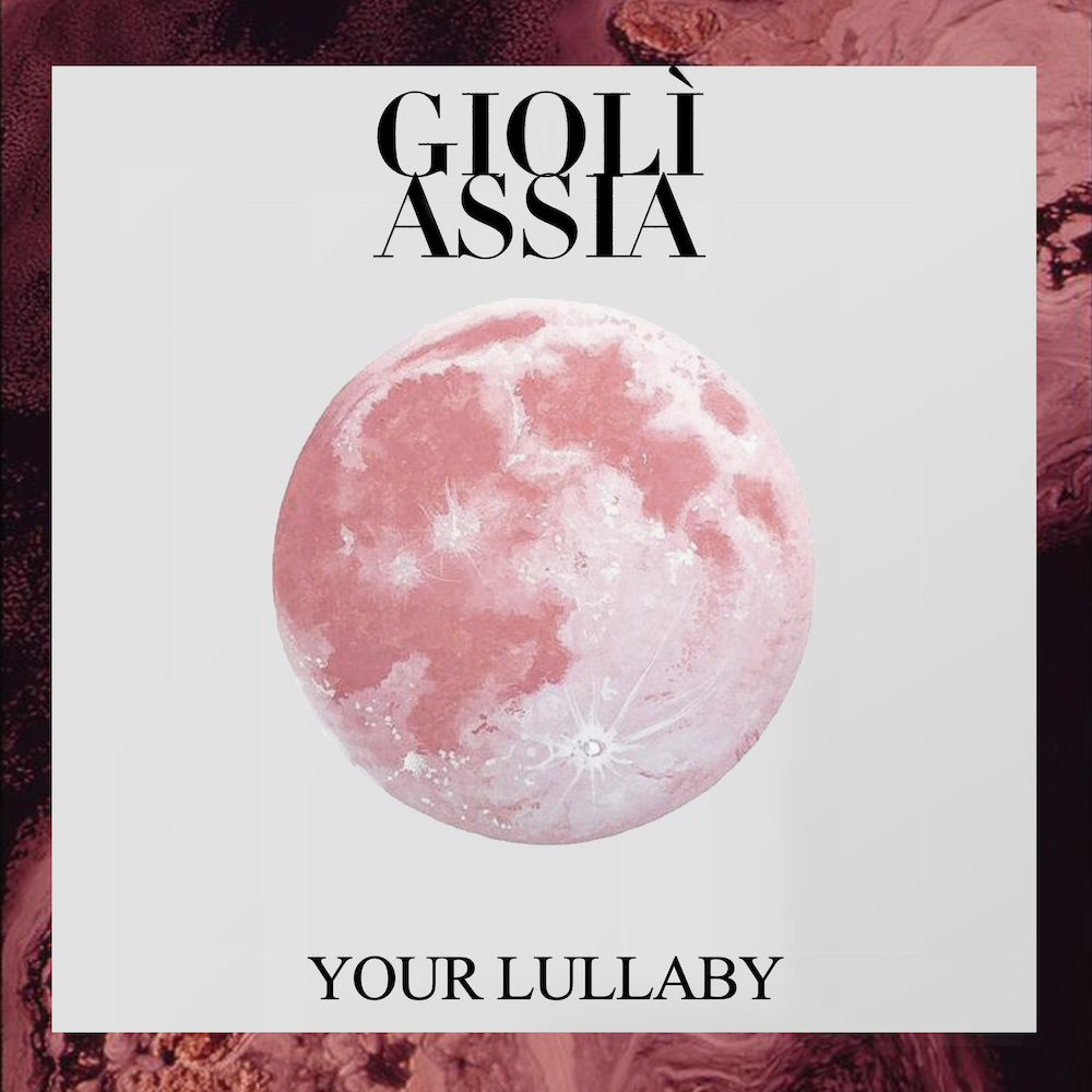 You are currently viewing GIOLÌ & ASSIA présentent leur nouveau single, « Your Lullaby », une note d’amour mélodique