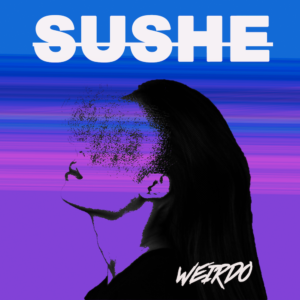 Lire la suite à propos de l’article SUSHE présente un nouveau single « WEIRDO »