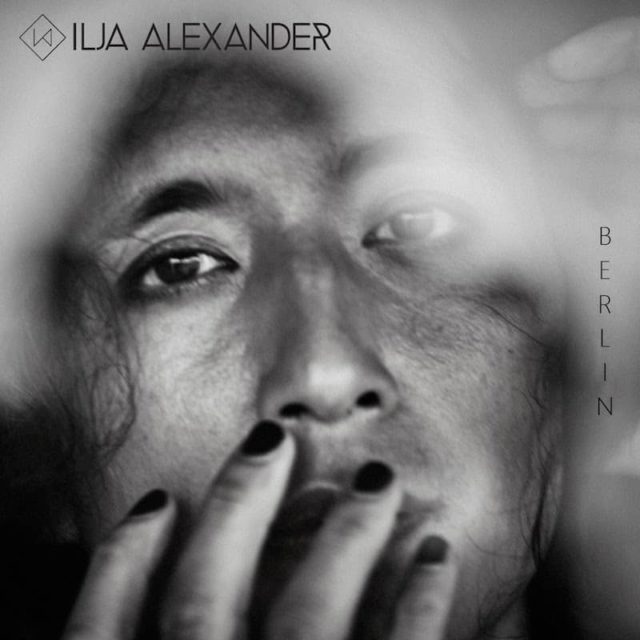 Ilija Alexander Berlin cover 2021