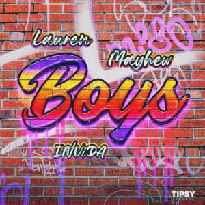 Lire la suite à propos de l’article L’actrice, DJ et chanteuse Lauren Mayhew fait équipe avec le producteur Invida pour un nouveau single « Boys » via Tipsy Records