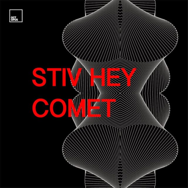 Octopus recordinds célébre sa 200éme sortie avec EP Comet de Stiv Hey
