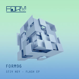 Lire la suite à propos de l’article Stiv Hey fait ses débuts sur Form Music avec un dernier EP <em>Flash</em>