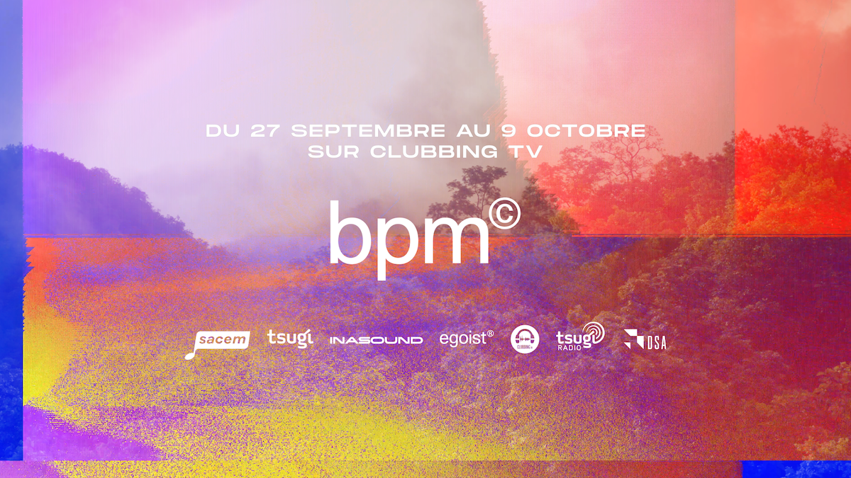 You are currently viewing Le BPM Contest revient, pour sa 10 ème édition, pour dénicher le talent électro français, du 27 septembre au 9 octobre 2021 tous les jours à 18h en Live