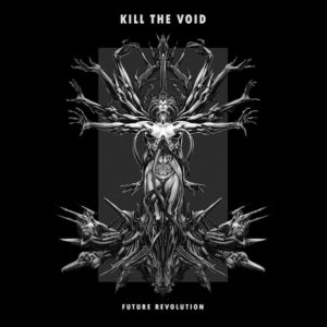 Lire la suite à propos de l’article Le duo techno français Kill the Void dévoile un deuxième EP, <em>Future Revolution</em>, via VVoid Club Records