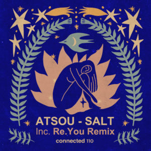 Lire la suite à propos de l’article Le producteur grec Atsou revient chez connected avec un nouveau single « Salt », accompagné d’un remix de Re.You.