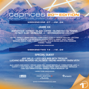 Lire la suite à propos de l’article Le festival suisse, Caprices, révèle un lineup grandiose pour sa 20ème édition, les week-ends du 7 au 9 et 14 au 16 avril 2023, avec Jamie XX, Jeff Mills, Zip, Ricardo Villalobos, Sonja Moonear, Fatboy Slim, Richie Hawtin, Sven Väth, Magda, ARTBAT, Adriatique, Blond:ish, Black Coffee, Cobblestone Jazz (live), Arapu, Gescu, Seth Troxler, Luciano, Loco Dice, Raresh, DJ Tennis et plus encore