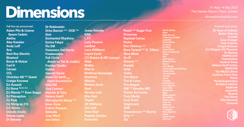 You are currently viewing Dimensions Festival dévoile sa programmation complète pour 2023 avec Gene On Earth, Roza Terenzi, Dyed Soundorom, The Ghost, Helena Hauff, Fumiya Tanaka, DJ Bone and Sweely & plus