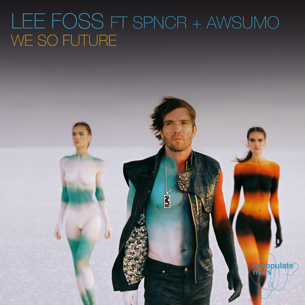 Lire la suite à propos de l’article Lee Foss revient sur le label Repopulate Mars avec le single « We So Future Feat. SPNCR + Awsumo », premier extrait de son album a venir