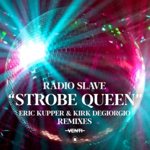 Lire la suite à propos de l’article Eric Kupper et Kirk Degiorgio remixent le track « Strobe Queen » de Radio Slave via Rekids