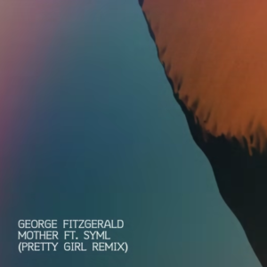 Lire la suite à propos de l’article George FitzGerald et Pretty Girl dévoilent les remixes de “Mother Feat. SYML”, extrait de son EP <em>Not As I</em> via Double Six