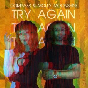 Lire la suite à propos de l’article Compass & Molly Moonshine cosignent un single « Try Again » via Molly‘s Compass