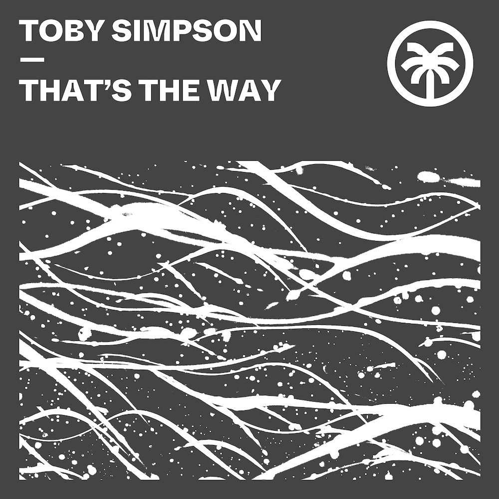 You are currently viewing Le producteur britannique Toby Simpson revient sur Hottrax avec un EP deux-titres <em>That’s The Way</em>