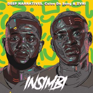 Lire la suite à propos de l’article Le duo sud-africain Deep Narratives lance son nouveau label Narrative Records avec un single « Insimbi », en collaboration avec Culoe De Song & ZVRI