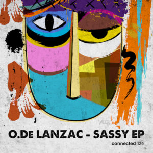 Lire la suite à propos de l’article O. de Lanzac apporte sa culture et ses sons du monde avec un nouvel EP <em>Sassy</em> via connected