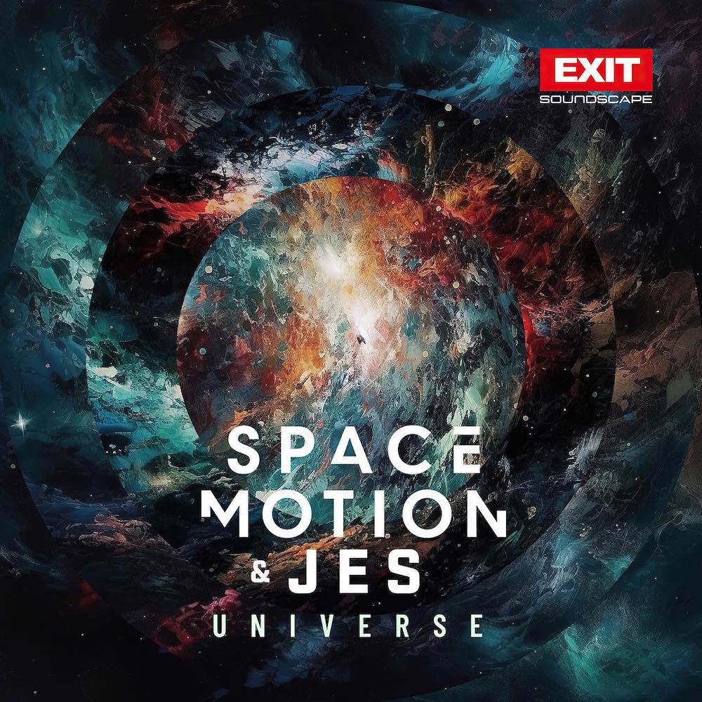 You are currently viewing EXIT lance son nouveau label EXIT Soundscape avec un premier single « Universe » de Space Motion & JES