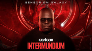 Lire la suite à propos de l’article « Intermundium » ou les débuts numériques de Carl Cox dans la galaxie Sensorium, le 27 octobre 2023, à 19 h 00 (GMT)