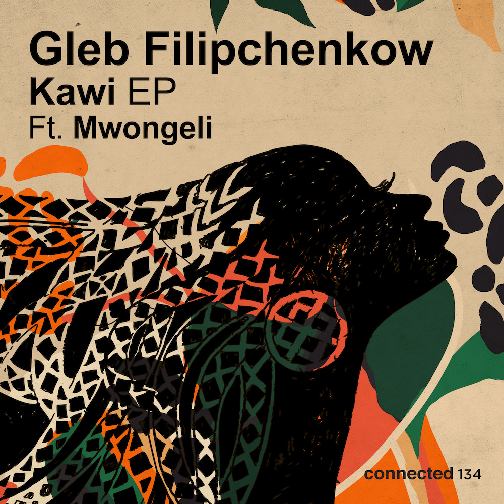 You are currently viewing L’artiste russe Gleb Filipchenkow revient sur connected avec un EP deux-titres afro-house d’une finesse exquise nommé <em>Kawi Feat. Mwongeli</em>