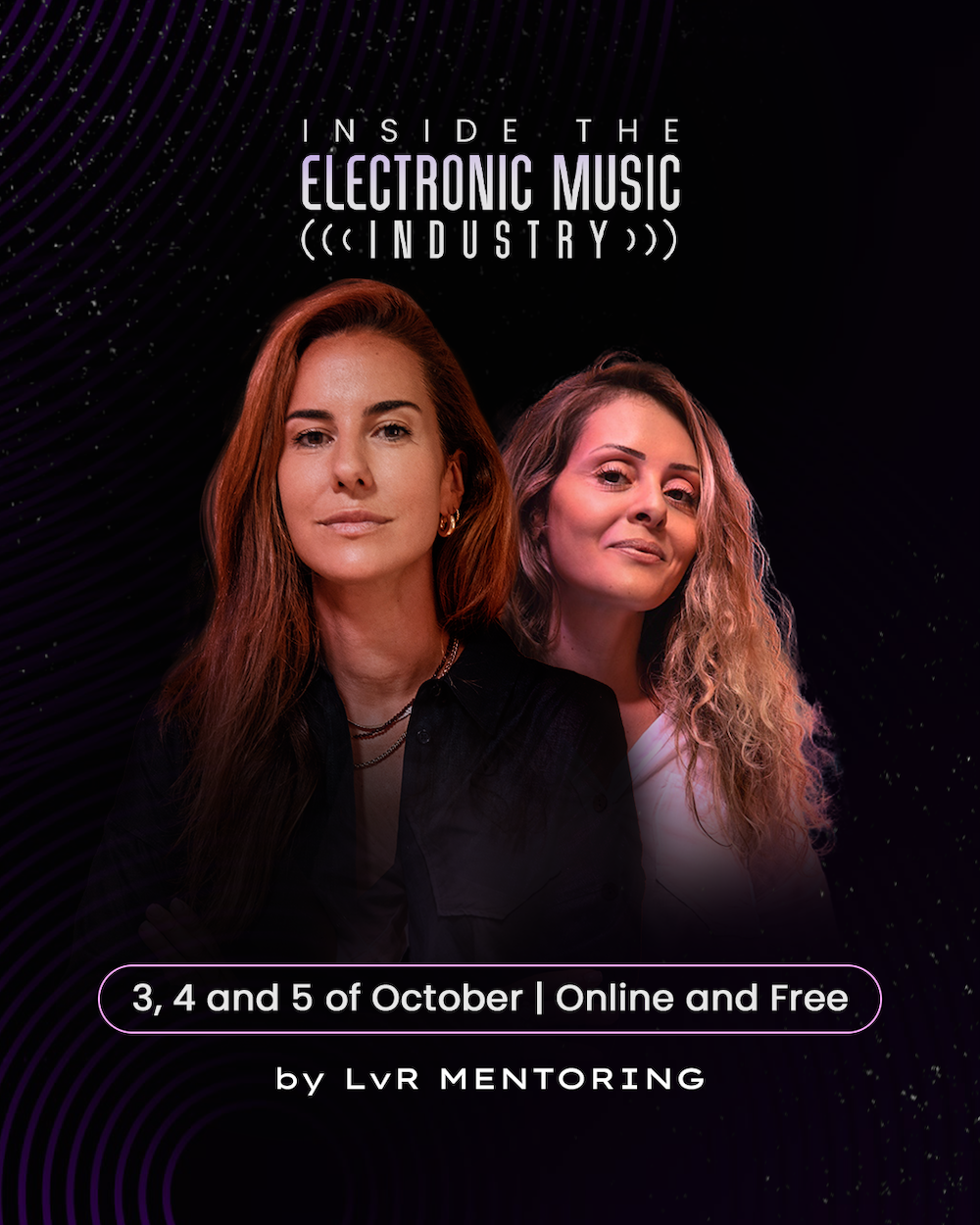 You are currently viewing La plateforme de mentoring LvR dédiée aux artistes annonce un événement en ligne gratuit de trois jours, « Inside The Electronic Music Industry », du 3 au 5 octobre 2023