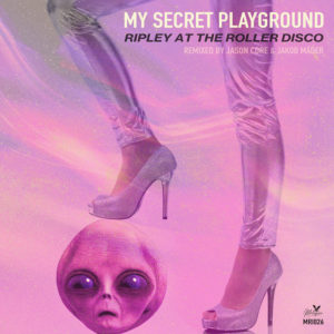 Lire la suite à propos de l’article My Secret Playground sort un EP cosmic disco <em>Ripley At The Roller Disco</em>, incluant deux remix de Jason Core et Jakob Mäder via Mélopée Records