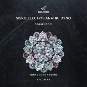 Lire la suite à propos de l’article Sisko Electrofanatik et Dyno s’associent pour cosigner un single « Sequence X », incluant un remix de Simina Grigoriu via Kukuou Records
