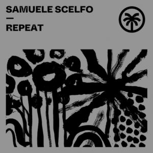 Lire la suite à propos de l’article Samuele Scelfo signe un nouvel EP <em>Repeat</em>, incluant une collaboration avec son compatriote E.T.H, via Hottrax