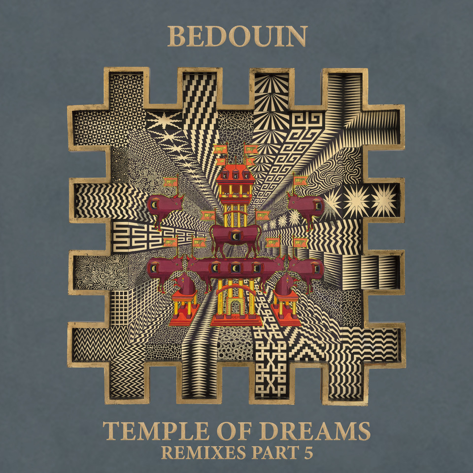 You are currently viewing Bedouin conclut son ensemble de remixes avec <em>Temple Of Dreams Remixes Part 5</em>, avec les versions de Nandu et Santiago Garcia via Human By Default