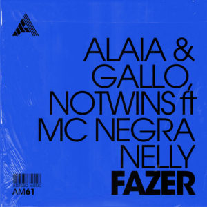 Lire la suite à propos de l’article Alaia & Gallo s’associent au duo de DJ NoTwins pour un single « Frazer Feat. MC Negra Nelly » via Adesso Music