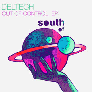 Lire la suite à propos de l’article Le duo UK Deltech fait ses débuts avec un EP trois-titres <em>Out Of Control</em> via le label de Lee Foss, South Of Saturn