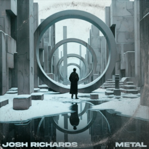 Lire la suite à propos de l’article Josh Richards sort un nouveau single « Metal », incluant un remix de Stan Kolev via Flow Music