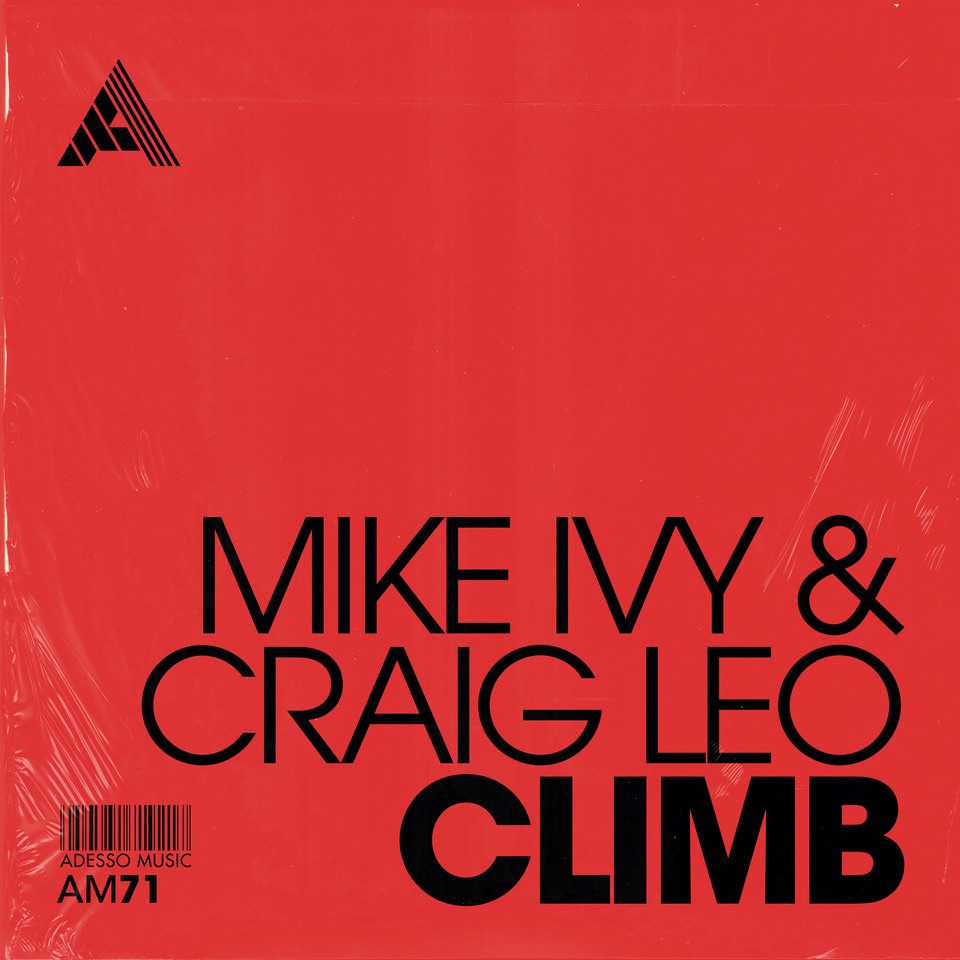 Lire la suite à propos de l’article Mike Ivy & Craig Leo reviennent sur le label  de Junior Jack, Adesso Music, avec un single techno house intitulé « Climb »