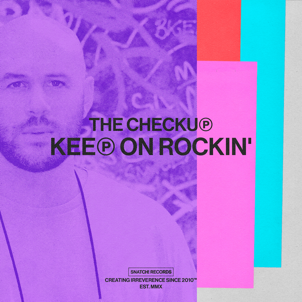 Lire la suite à propos de l’article The Checkup revient sur Snatch ! Records pour un EP house <em>Keep On Rockin’</em>