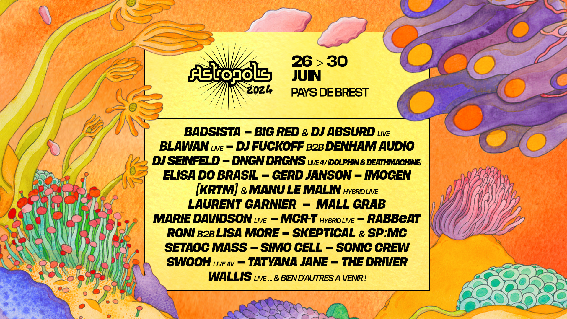 Lire la suite à propos de l’article Le festival Astropolis dévoile les 30 artistes à l’affiche pour sa 28ème édition, du 26 au dimanche 30 juin 2024, à Brest