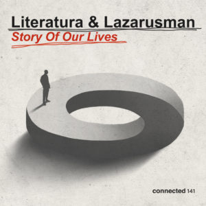 Lire la suite à propos de l’article Literatura et Lazarusman collaborent sur un nouveau single afro house intitulé « Story Of Our Lives » via connected