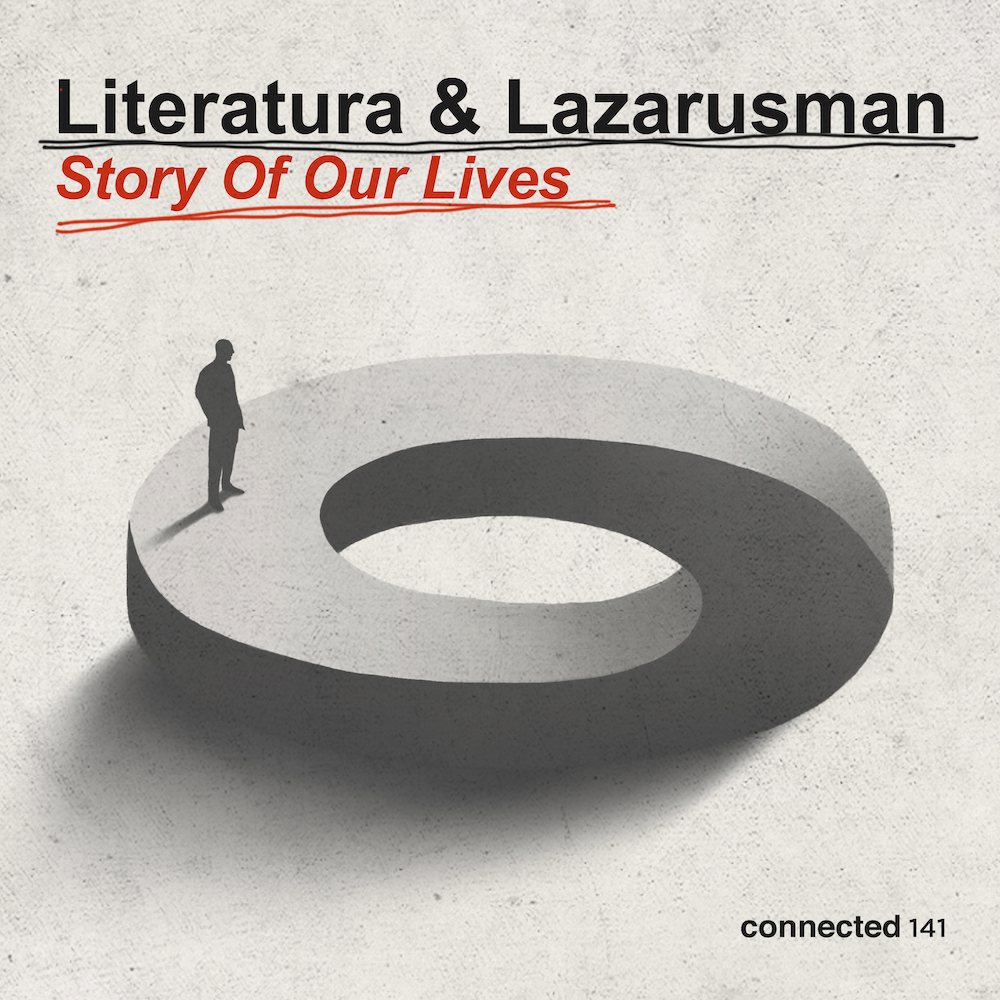 You are currently viewing Literatura et Lazarusman collaborent sur un nouveau single afro house intitulé « Story Of Our Lives » via connected