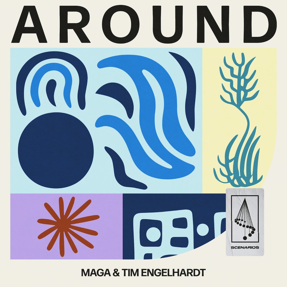 You are currently viewing Maga et Tim Engelhardt font équipe sur un nouveau single, « Around », via Scenarios
