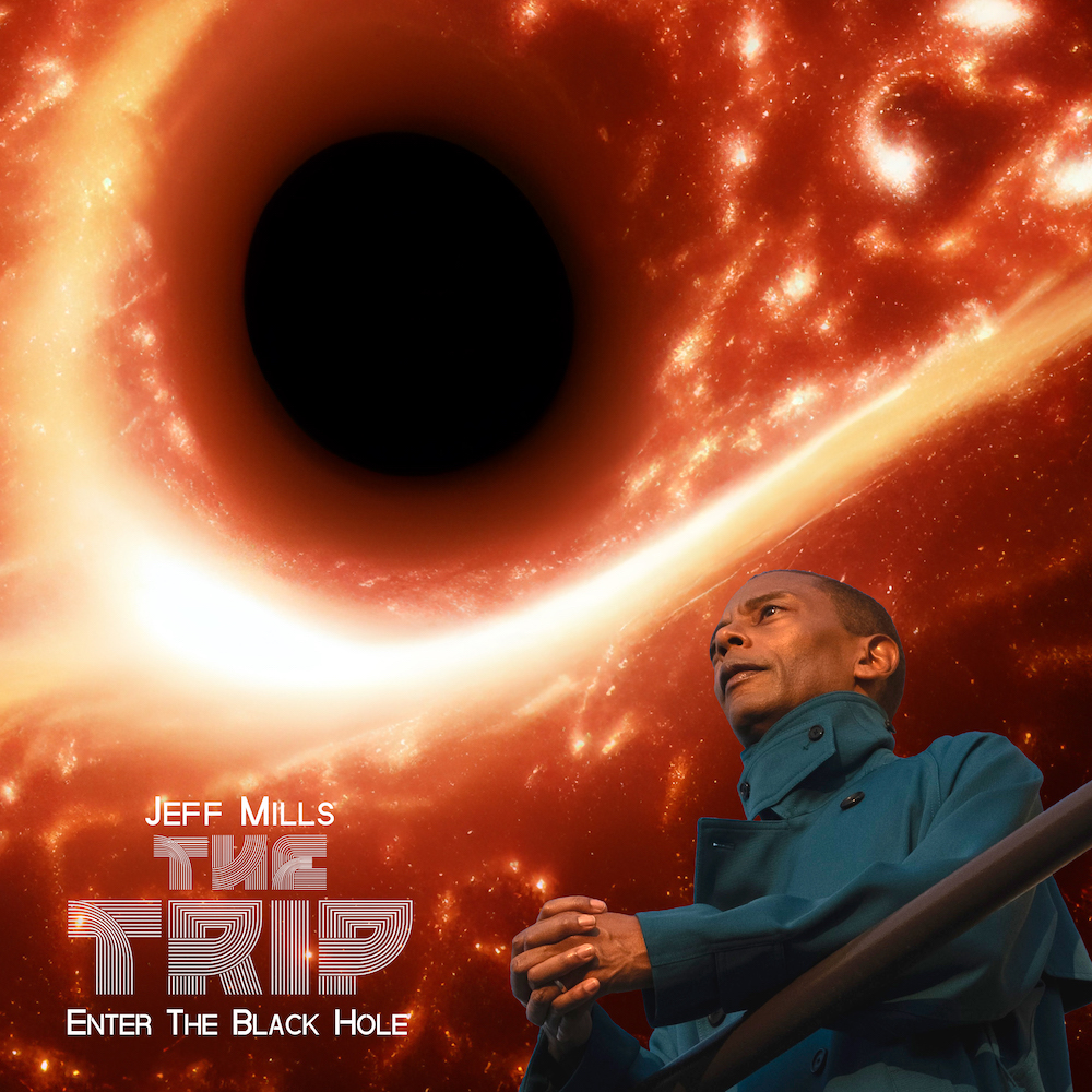 You are currently viewing Jeff Mills révèle un nouvel album, <em>The Trip: Enter The Black Hole</em>, un voyage cosmique sonore immersif, via Axis Records