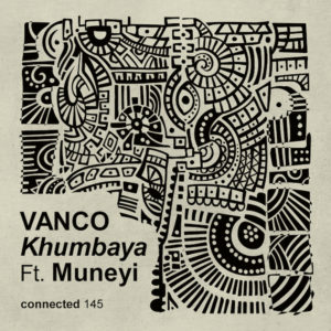 Lire la suite à propos de l’article Le producteur Sud-Africain, Vanco, propose une odyssée afro-house intitulée « Khumbaya Feat. Muneyi », via connected