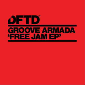 Lire la suite à propos de l’article Le célèbre duo britannique, Groove Armada, signe un EP de deux titres intitulé <em>Free Jam</em>, via DFTD