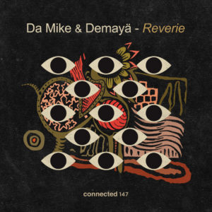 Lire la suite à propos de l’article Da Mike & Demayä s’associent pour signer un single afro house plein d’émotion, « Reverie », via connected