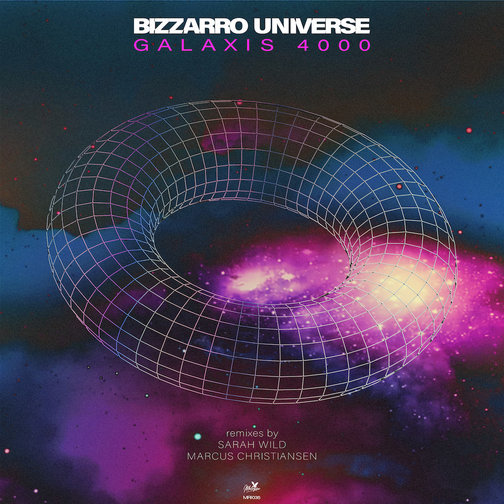 Lire la suite à propos de l’article Bizzarro Universe, sort un EP nommé <em>Galaxis 4000</em>, incluant les remixes de Sarah Wild et Marcus Christiansen, via Mélopée Records