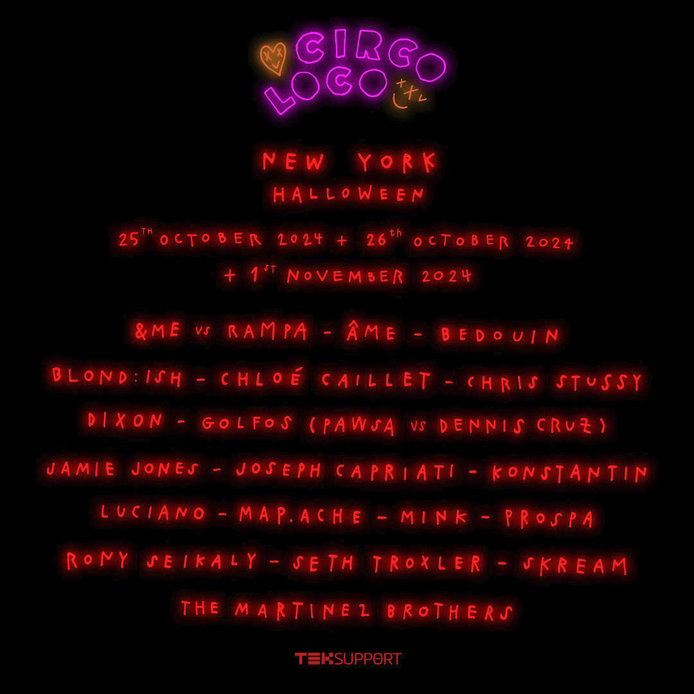 Lire la suite à propos de l’article CircoLoco annonce « New York Halloween 2024 », en partenariat avec Teksupport, les 25 et 26 octobre et le 1er novembre, avec  &Me vs Rampa, Bedouin, Chloé Caillet, Jamie Jones, Joseph Capriati, The Martinez Brothers et bien d’autres