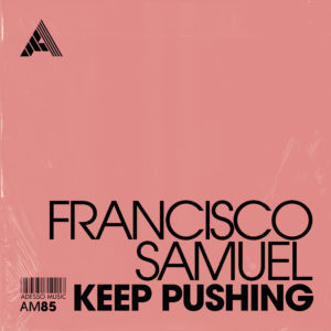 Lire la suite à propos de l’article Samuel Francisco sort un single intitulé « Keep Pushing », via Adesso Music