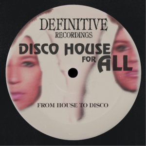 Lire la suite à propos de l’article From House To Disco sélectionne le meilleur du catalogue du légendaire label Definitive Recordings, avec <em>Disco House For All</em>, incluant quatre nouveaux remixes du duo brésilien