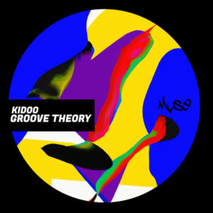 Lire la suite à propos de l’article Kidoo revient sur le label MÜSE, de Dennis Cruz et Eddy M, avec un EP de trois titres, <em>Groove Theory</em>