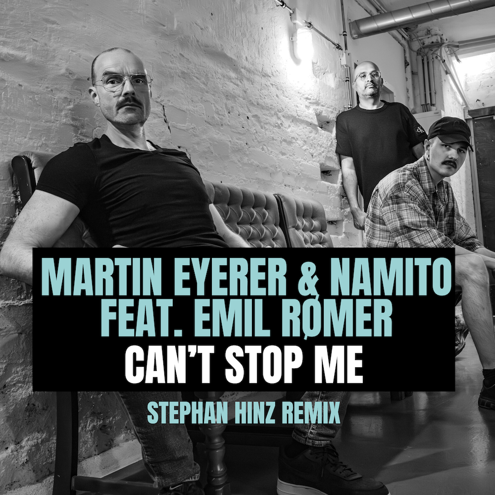 You are currently viewing Stephan Hinz sort deux remixes du morceau original de Martin Eyerer & Namito, « Can’t Stop Me Feat. Emil Rømer », via Embassy One