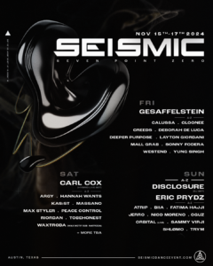 Lire la suite à propos de l’article Seismic Dance Event annonce son lineup final de l’édition 7.0 qui se déroulera à Austin, du 15 au 17 novembre 2024