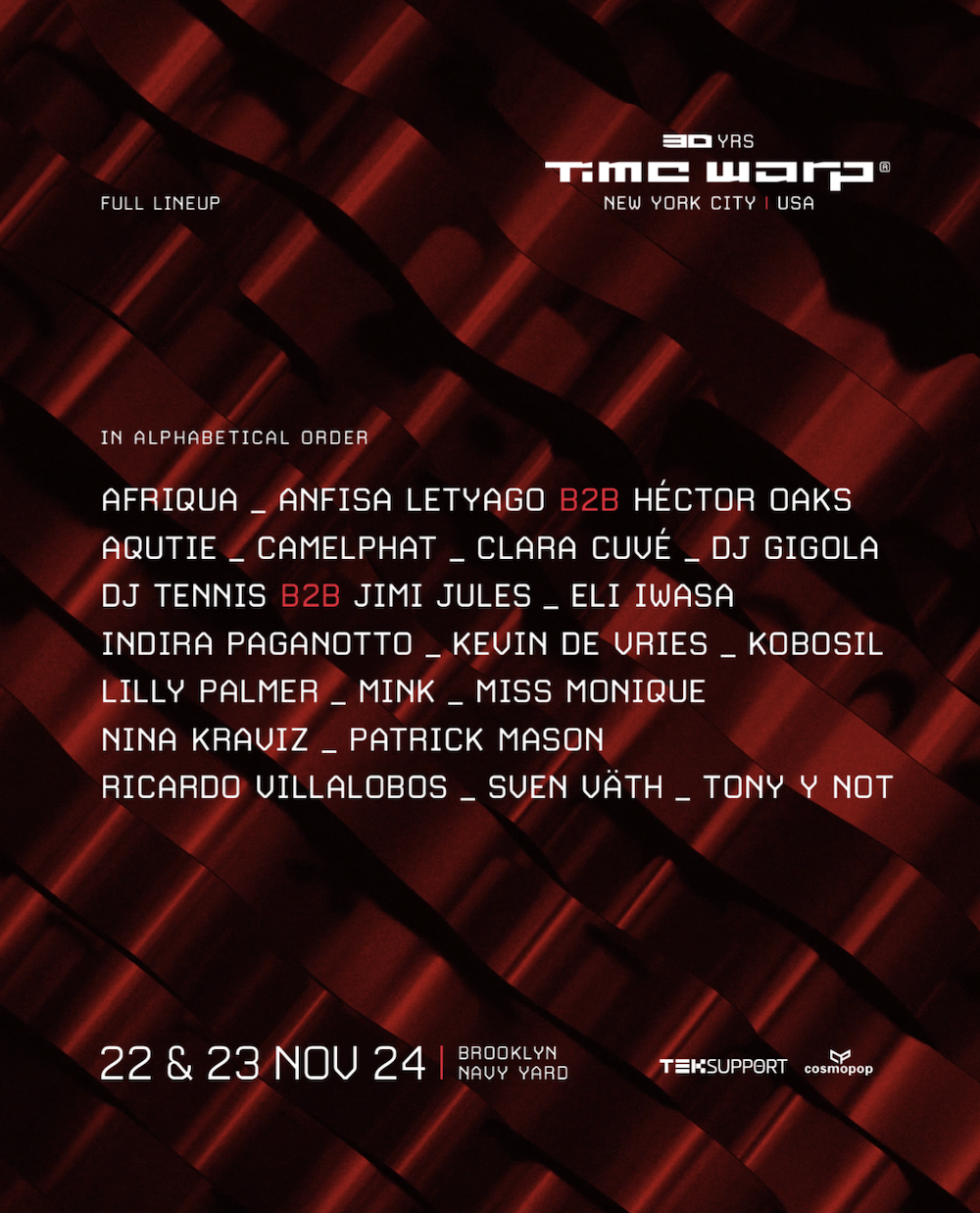 You are currently viewing Time Warp New York et Teksupport dévoile la célébration de son 30e anniversaire à New York, du 22 au 23 novembre 2024, avec Sven Väth, Nina Kraviz, Ricardo Villalobos, CamelPhat, Anfisa Letyago, Héctor Oaks et plus