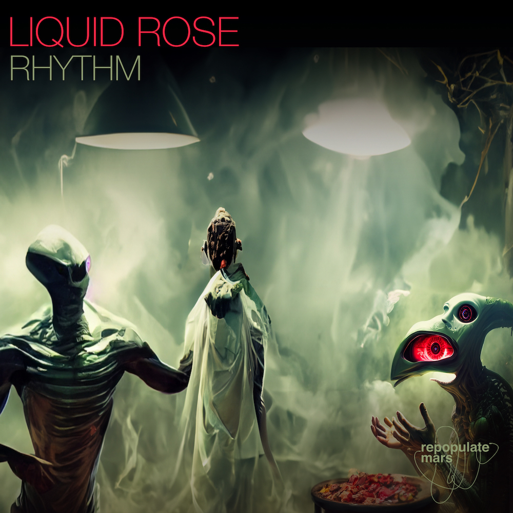 You are currently viewing Liquid Rose débarque sur Repopulate Mars avec un single de bass-heavy, « Rythm »