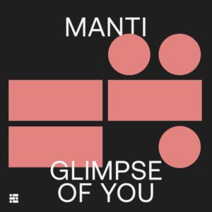 Lire la suite à propos de l’article MANTi débarque sur le label Elektrons avec un EP mélodique, <em>Glimpse Of You</em>